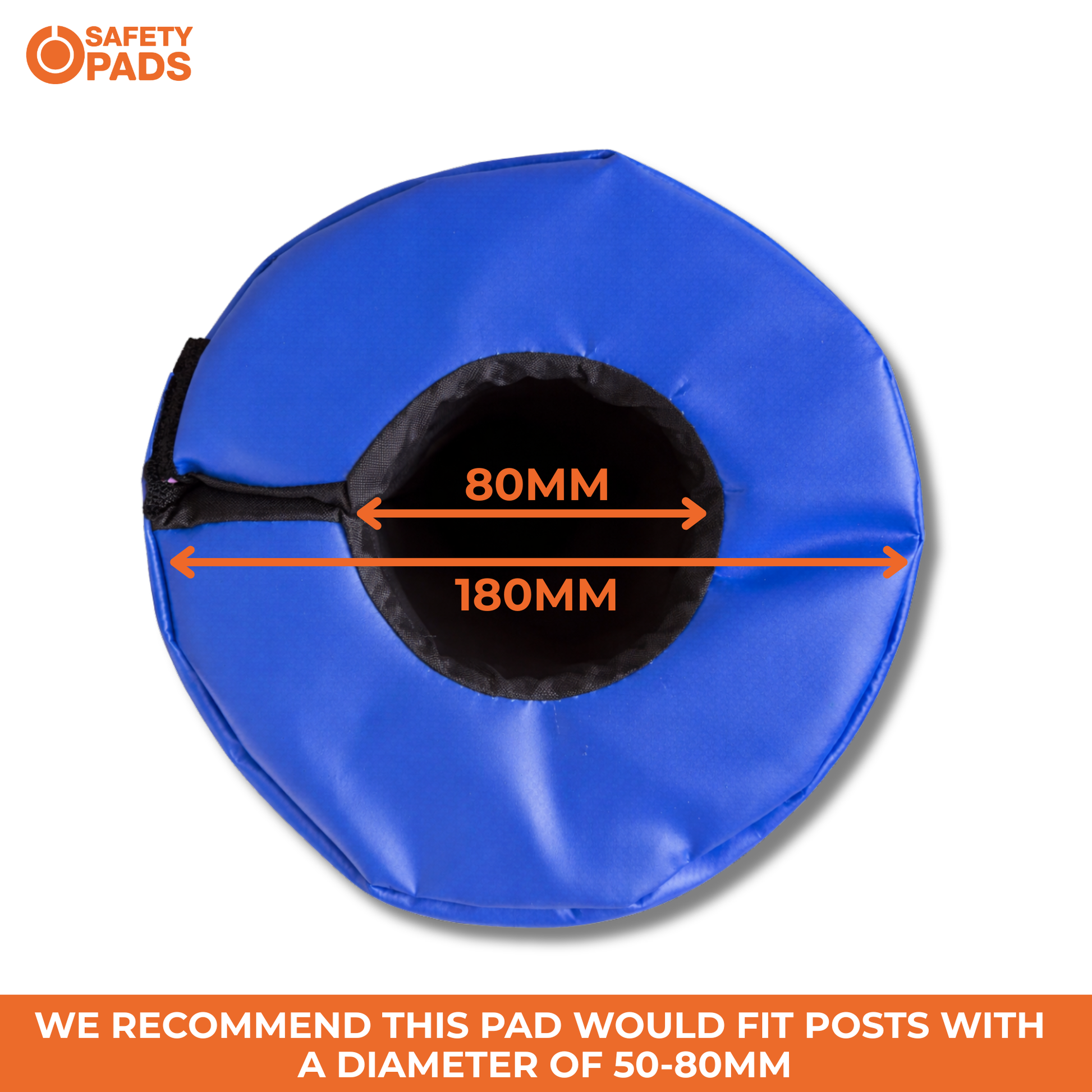 Blue circular safety pad with a black center opening, shown on a white background with orange dimension arrows and text indicating 80mm and 180mm measurements, plus a Safety Pads logo and fit recommendation banner.